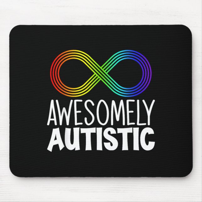 Awesomely Autistic Autism Awareness Neurodiversity Mouse Pad (Front)