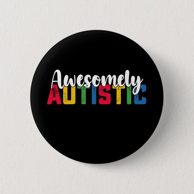 Awesomely Autistic Autism Biy Girl Family 6 Cm Round Badge (Front)