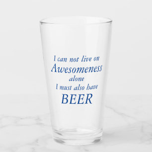 Awesomeness and BEER Funny Glass