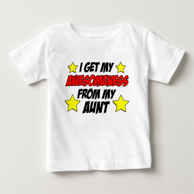Awesomeness From Aunt Baby T-Shirt (Front)