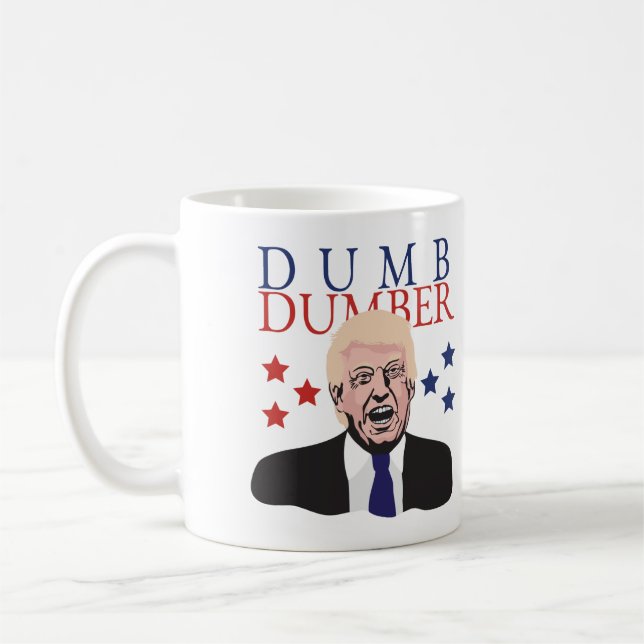 Awful dumb dumber Donald Trump mug (Left)