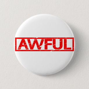 Awful Stamp 6 Cm Round Badge