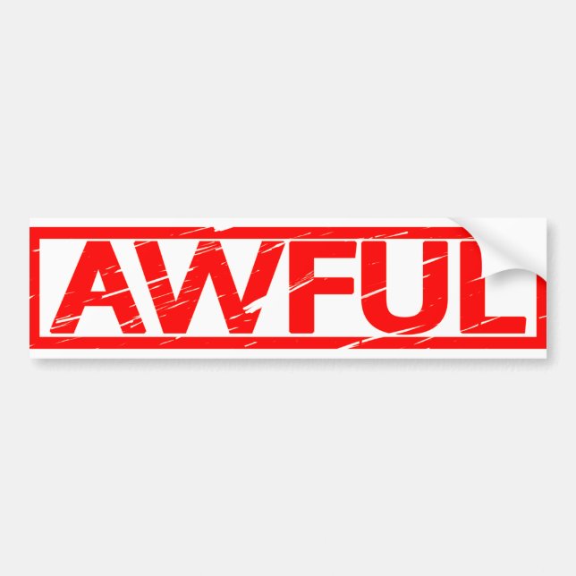 Awful Stamp Bumper Sticker (Front)