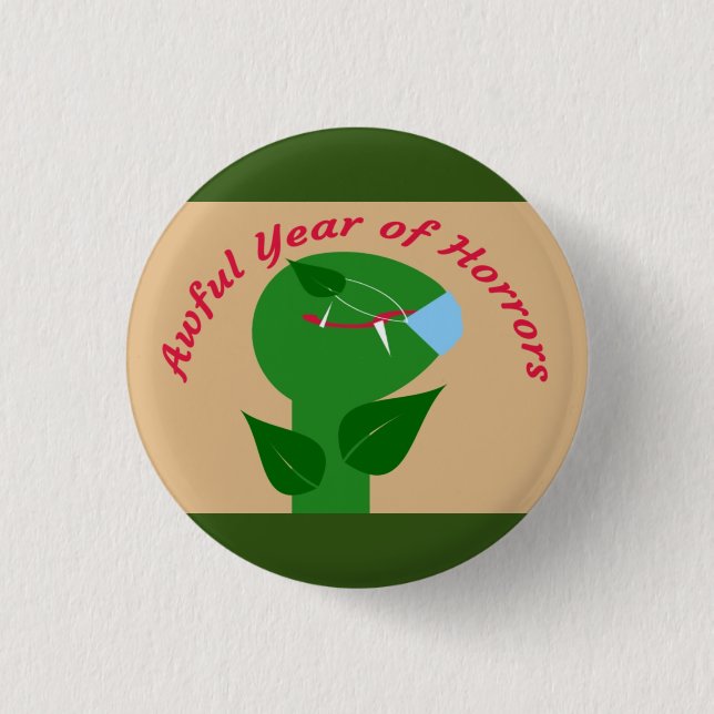 Awful Year of Horrors 3 Cm Round Badge (Front)