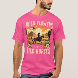 Awild Flowers - Wild Horses T-Shirt