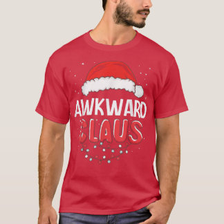 Awkward Santa Claus Christmas Matching Costume T-Shirt