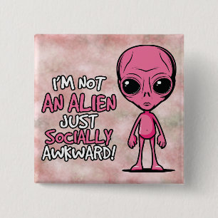 Awkward Visitor 15 Cm Square Badge