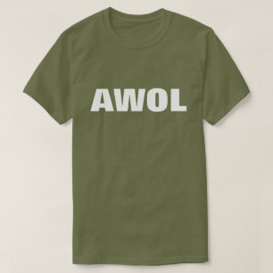 "AWOL" WHITE TEXT DESIGN T-Shirt