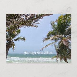 aWorld2Celebrate: Greetings from Tulum! Postcard