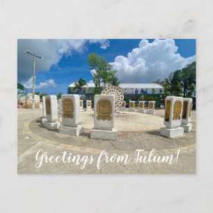 aWorld2Celebrate: Greetings from Tulum! Postcard