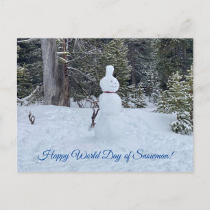 aWorld2Celebrate: Happy World Day of Snowman!  Postcard
