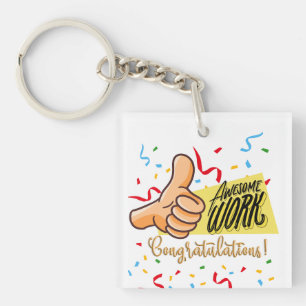 awsome work congratulations key ring