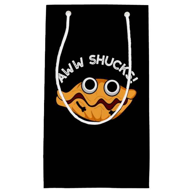 Aww Shucks Funny Oyster Pun Dark BG Small Gift Bag (Front)