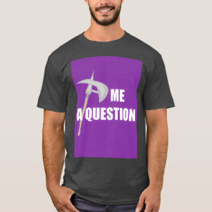 Axe me a Question 2 Purple T-Shirt