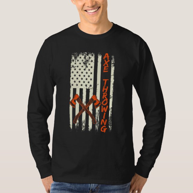 Axe Throwing American Flag Throwing Axes Axe Throw T-Shirt (Front)