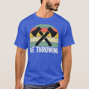 Axe Throwing Axe Throwing Design Axe Throwing Vint T-Shirt