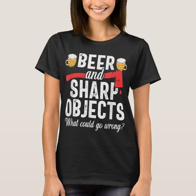 Axe Throwing Dad Funny Beer Hatchet Lumberjack Hob T-Shirt (Front)