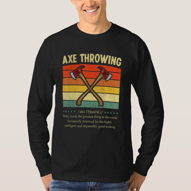 Axe Throwing Definition Retro Hatchet Axe Thrower  T-Shirt (Front)