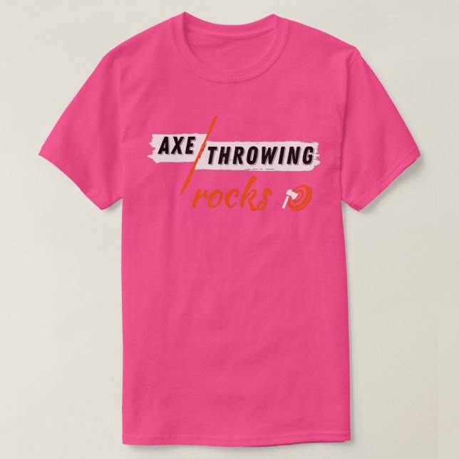 Axe Throwing For An Axe Thrower T-Shirt (Design Front)