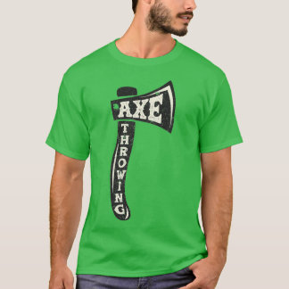 Axe Throwing Funny Axepert Retro Hatchet Tossing G T-Shirt