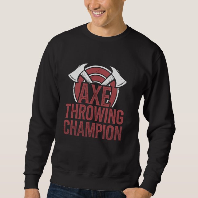 Axe Throwing Target Practice Lumberjack Sport Viki Sweatshirt (Front)