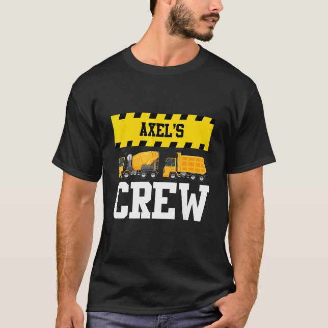 Axel Construction Crew Custom Dumptruck Dump Truck T-Shirt (Front)