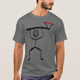 axeman 5 T-Shirt