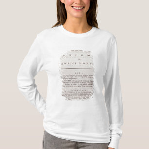 Axioms, or Laws of Motion, from Volume I T-Shirt