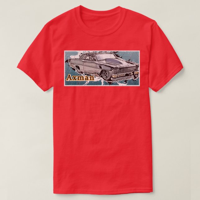 Axman Street Racer T-Shirt (Design Front)