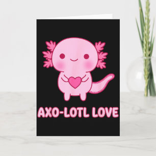 Axo-lotl Love Kawaii Axolotl Heart Valentine Cute  Card