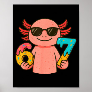 Axolotl 67 Meme Six Seven Funny Ice Cream Drip  Poster
