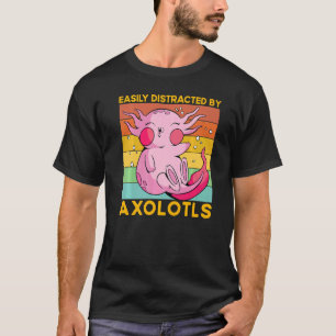 Axolotl Amphibian  Sayings  7 T-Shirt