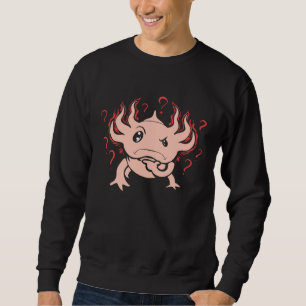 Axolotl Amphibians Axolotls Lizards Sweatshirt