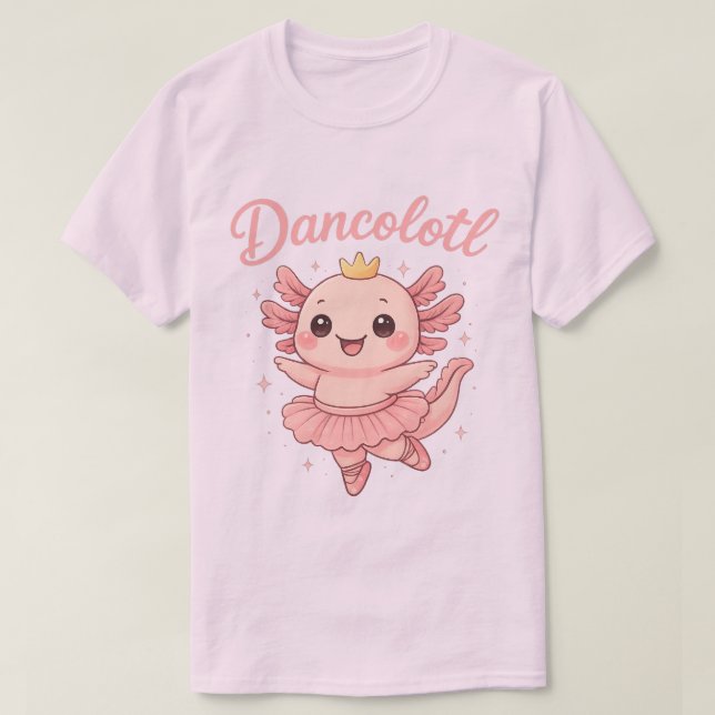  Axolotl Ballerina Dancolotl  Dance Animal Gift  T-Shirt (Design Front)