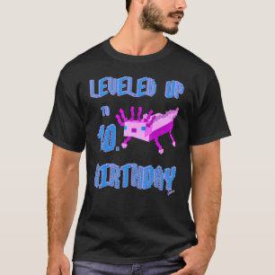 Axolotl Birthday Levelled Up To 10 Birthday T-Shirt