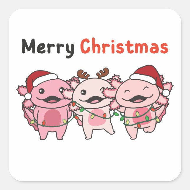Axolotl Christmas Cute Axolotls Merry Christmas Square Sticker (Front)