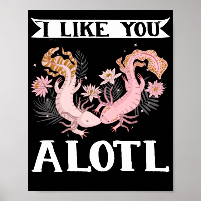 Axolotl Couple Friends I Like You A Lotl Kawaii Poster (Front)