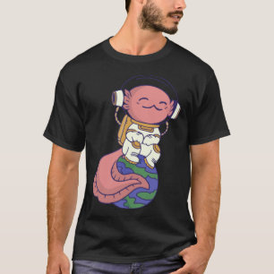 axolotl cute funny axolotl lover earth space space T-Shirt