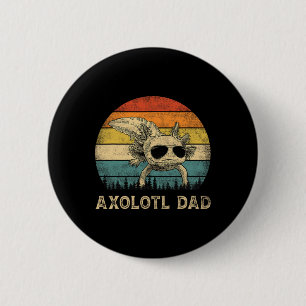 Axolotl Dad Axolotl Lovers Daddy Father's Day 6 Cm Round Badge