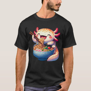 Axolotl Eating Ramen Anime Kawaii Japanese Food T-Shirt