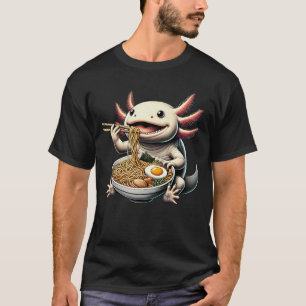 Axolotl Eating Ramen Noodle Anime Japanese Food T-Shirt