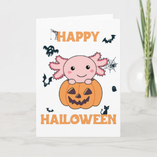 Axolotl In Pumpkin Sweet Axolotls Happy Halloween Card