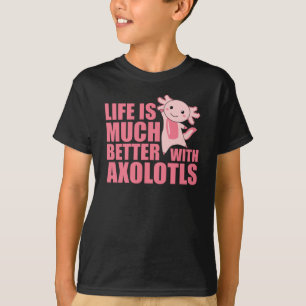 Axolotl Is My Spirit Animal - Sweet Axolotl T-Shirt