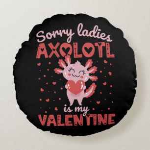 Axolotl is my valentine round cushion