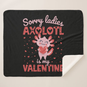 Axolotl is my valentine sherpa blanket
