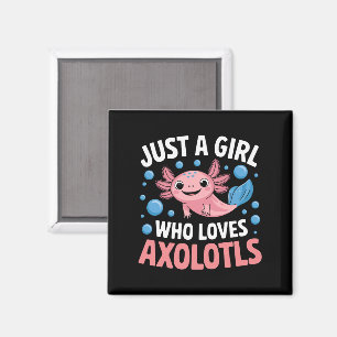 Axolotl Kawaii Just A Girl Who Loves Axolotls Magnet