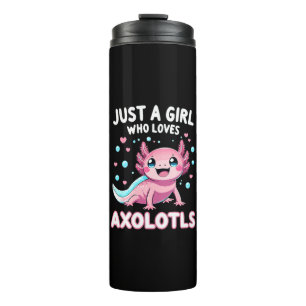 Axolotl Kawaii Just A Girl Who Loves Axolotls Thermal Tumbler