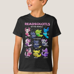 Axolotl kawaii readsolotl of the world axolotls T-Shirt