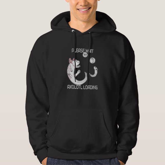 Axolotl Loading Mexican Walking Fish Life Cycle Hoodie (Front)