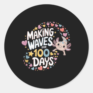 Axolotl Making Waves For 100 Days Of School Pre-k Classic Round Sticker